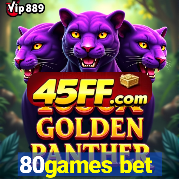 80games bet
